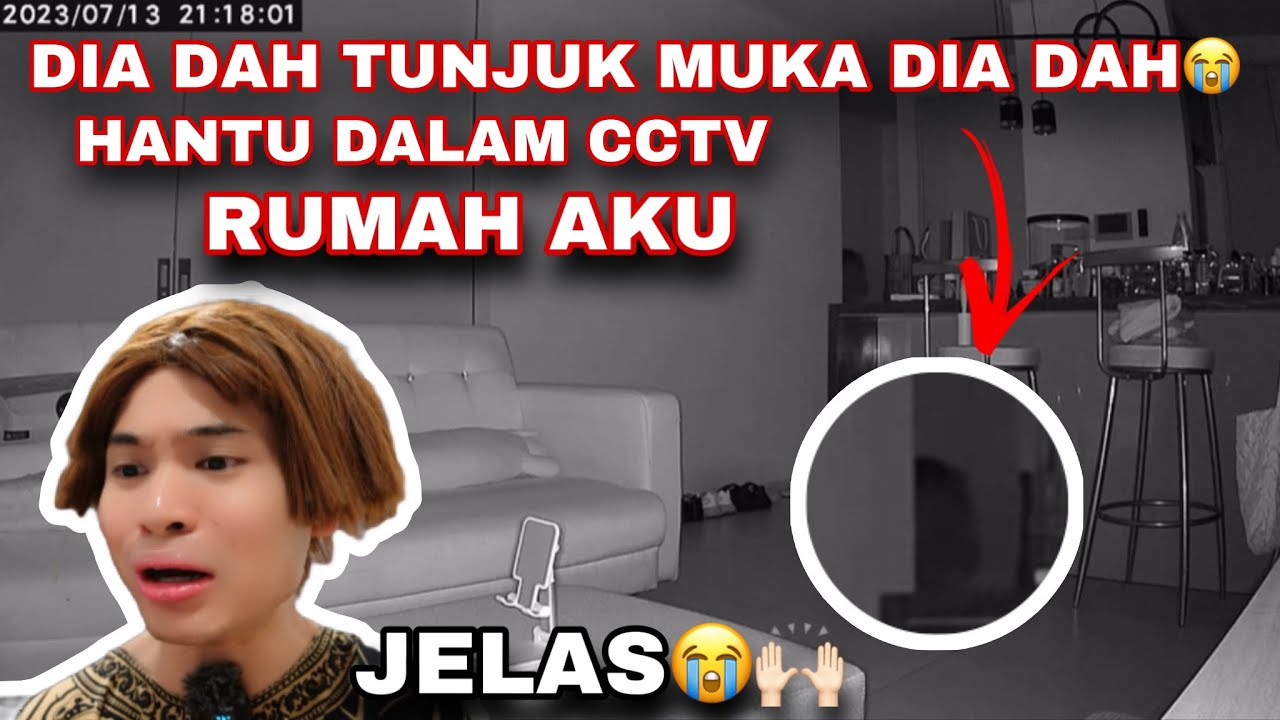 HANTU TUNJUK MUKA DALAM CCTV RUMAH AKU😭‼️ | JELAS😭