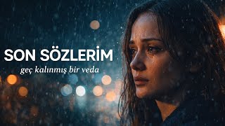 Son Sözlerim – Bir Ay Doğar Music (Duygusal Arabesk 2026)