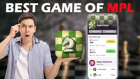 mpl best and easy game speed chess lobby realated issue