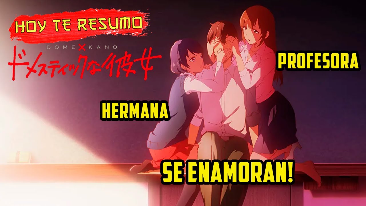 🟣SE ENAMORO DE SU HERMANA Y PROFESORA!! | HOY TE RESUMO Domestic na