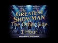 The Other Side 1 Hour