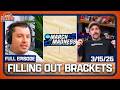 Mark Titus & Co. Fill Out Their 2026 March Madness Brackets LIVE | Mostly Hoops EP 31 | 3.15.26