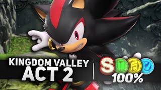 Sonic X Shadow Generations - Kingdom Valley Act 2 100% All Collection Key Locations & S-Rank 4K