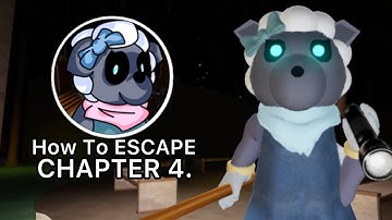 How To ESCAPE CHAPTER 4 IN PIGGY: REBOOTED! - Roblox