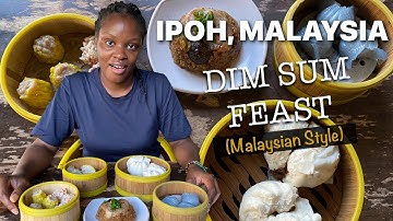First Time DIM SUM FEAST In Ipoh, Perak Malaysia (yummy)