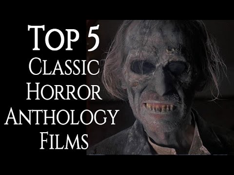 top-5-classic-horror-anthology-films
