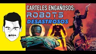 Carteles Engañosos: Robots Desastrosos