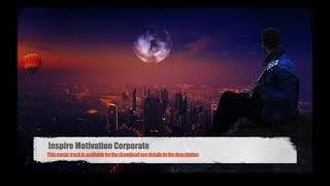 Inspire Motivation Corporate (Royalty Free Music)
