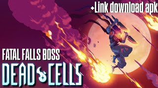 Game offline DEAD CELLS fatal falls dlc all boss fight + Link download apk