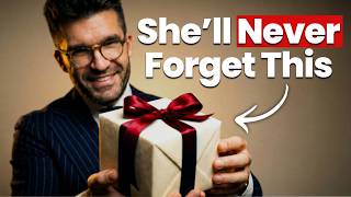 9 Gift Ideas A Woman Will Never Forget
