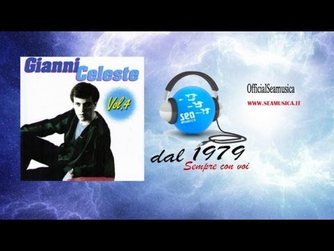 Gianni Celeste - Anema Mia