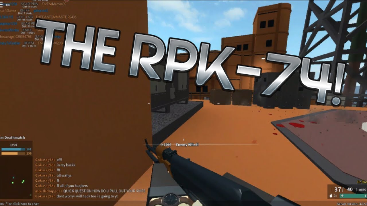 The Rpk 74 Phantom Forces Youtube