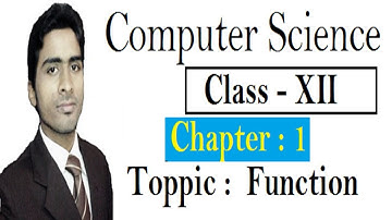 Chapter : 1   ||    Topic :  What is Function c++ ||  Class XII   Computer Science || By nandlal Sir