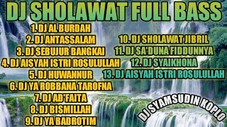 DJ RELIGI SLOW SHOLAWAT AL-BURDAH 🎧 FULL BASS