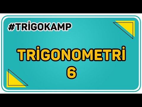 TRİGONOMETRİ 6 | ŞENOL HOCA #TRİGOKAMP