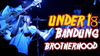 UNDER 18 - Bandung Brotherhood // Live @ Horror Party Festival 2019