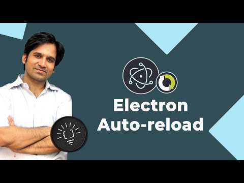 How to auto-reload Electron JS projects on file modification