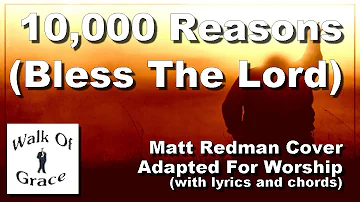 10 000 Reasons (Bless The Lord) - Lyrics and Chords