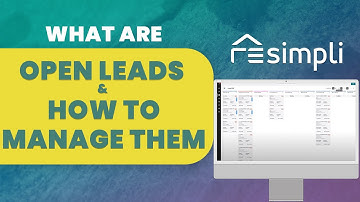 What are Open Leads and How to Manage them in REsimpli  CRM