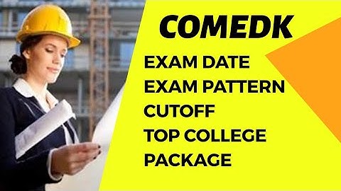 comedk exam details| 2020|Exam pattern|New Dates| Top college|Placements