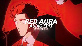 RED AURA FUNK (Slowed) -  ZAYLO, SEKIMANE [edit audio]