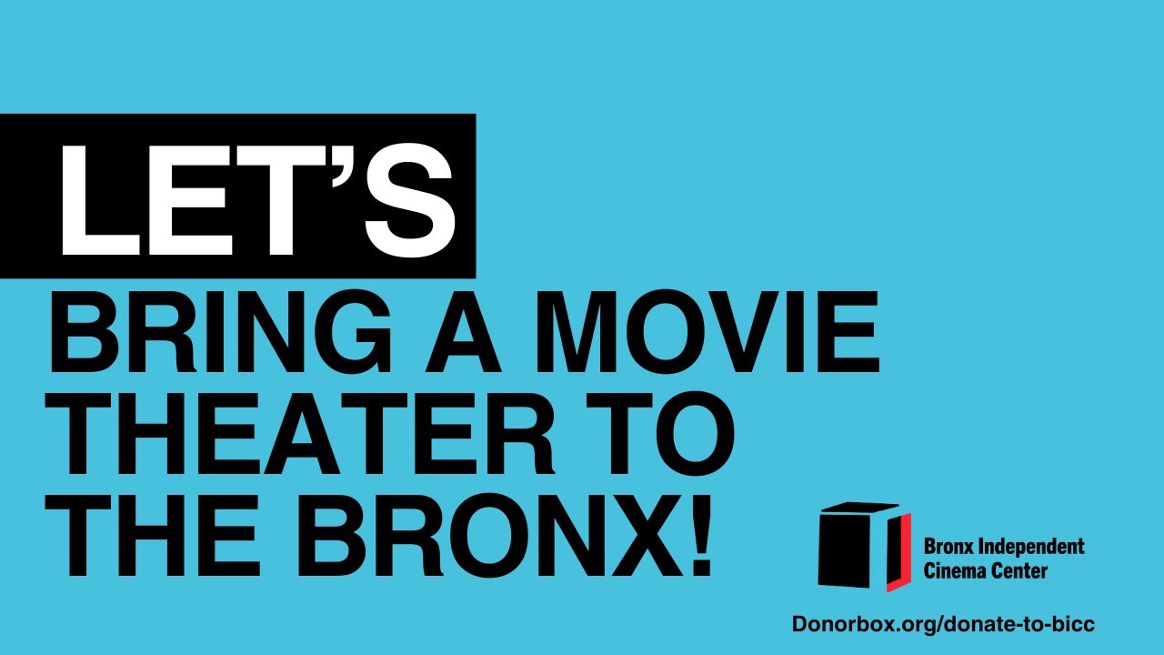 let-s-bring-a-movie-theater-to-the-bronx-fundraising-video-2023