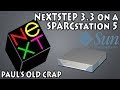 NeXTSTEP 3.3 on a SPARCstation 5 (Install/Tour) - Paul's Old Crap #5