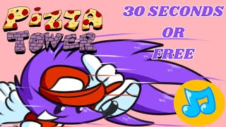 Video thumbnail of "30 Seconds Or Free (Vs. Snick) - Pizza Tower UST"