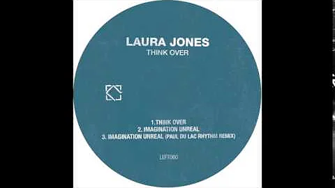 Laura Jones - Imagination Unreal (Paul Du Lac Rhyt...