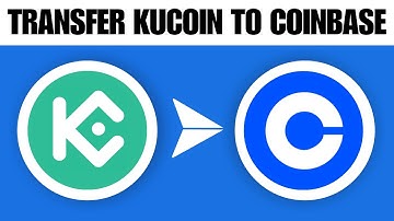 How to Transfer From Kucoin to Coinbase (2025)