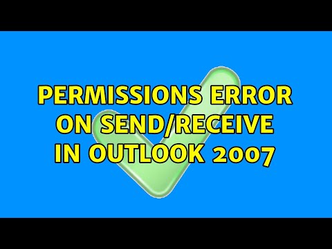Permissions error on Send/Receive in Outlook 2007