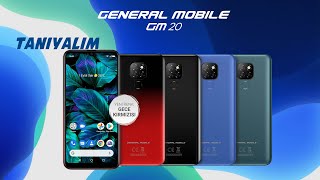 General Mobile Gm 20Yi Tanıyalım