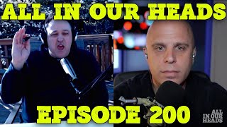 All In Our Heads Podcast | Ep 200 | Joe Fernandes | Mike Gaffney