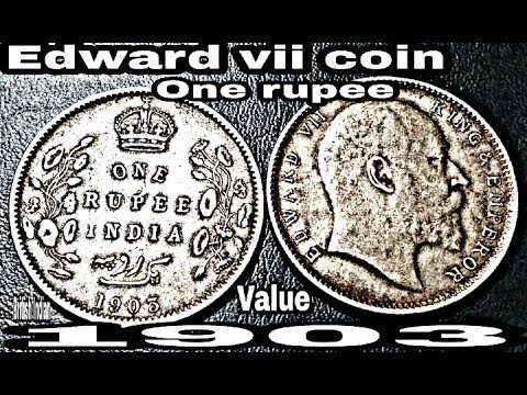 British India | 1 rupee coin | Edward vii silver coin ...