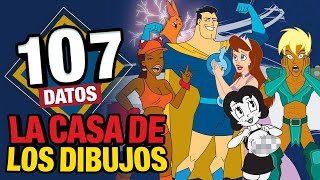 LA CASA DE LOS DIBUJOS: 107 Datos C4CH0ND0$ que DEBES saber | ¿Por qué se canceló? | Átomo Network