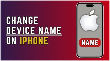 How to Change iPhone Device Name 2024 (Quick & Easy)