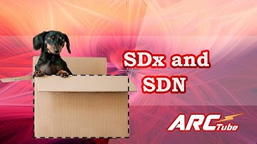 Telco Softwarization - 2 | SDx and SDN