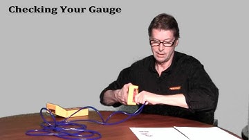 Checking Your Gauge