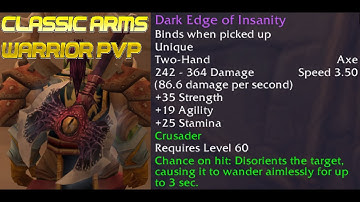 Dark Edge of Insanity Classic Warrior PVP - Slamburglar P5 Shenanigans Montage