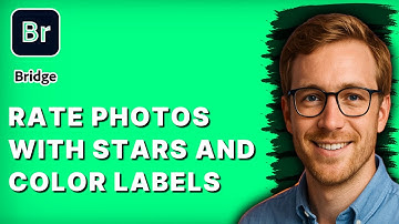 How to Rate Photos with Stars and Color Labels in Adobe Bridge [2025 Guide]