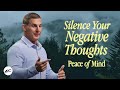 Silence Your Negative Thoughts