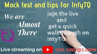 Mock Test and tips for INFYTQ