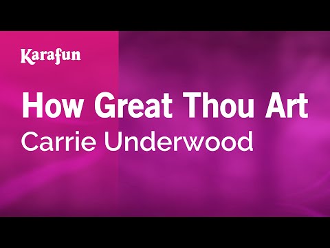 Karaoke How Great Thou Art - Carrie Underwood *