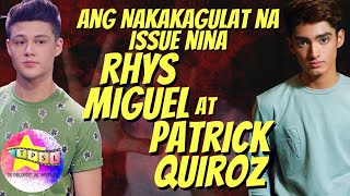 Ang Nakakagulat na Issue nina Rhys Miguel at Patrick Quitoz