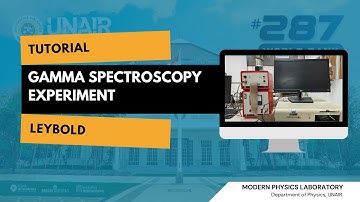 [Tutorial] Gamma Spectroscopy Using Multi Channel Analyzer