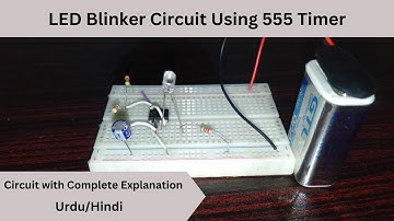 LED Blinking Circuit Using 555 Timer - 555 Timer - Electronics HubPk