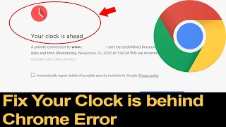 How to fix Your clock is behind Chrome browser error? NET::ERR_CERT_DATE_INVALID // Smart Enough