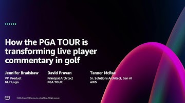 AWS re:Invent 2024 - How the PGA TOUR is transforming live player commentary in golf (SPT209)