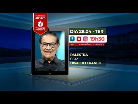 AO VIVO: Divaldo Franco - Convivência em Família em tempos de pandemia