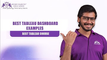 Tableau Dashboard Examples | Tableau Tutorial | Henry Harvin Education